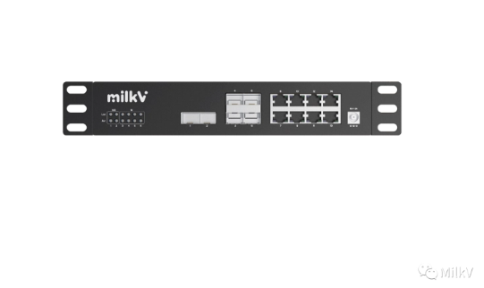 首发亮相！MilkV揭秘全球首款开源万兆RISC-V网络交换机